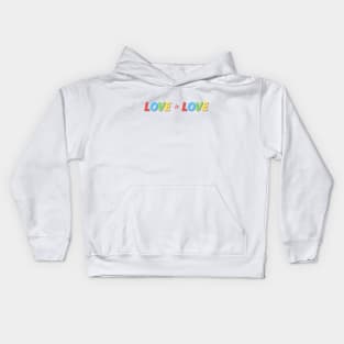 Love is Love - Lgbt Tee Design Kids Hoodie